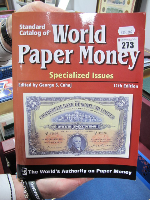 An Unused Copy of the Standard Catalogue of World Paper Money, (11th edition). Cover price is $85.