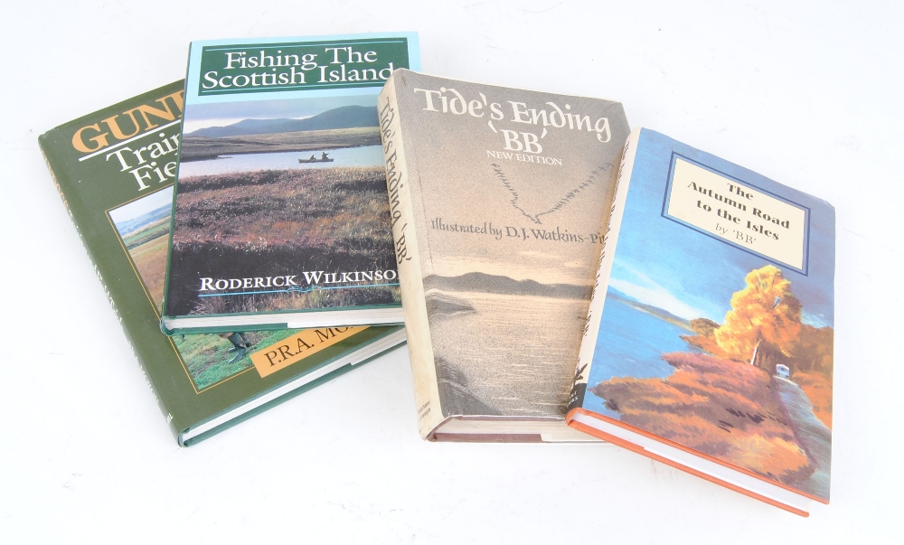 4 Vols: Tides Ending and Autumn Road to the Isles by BB, Fishing Scottish Islands, Gundog Training