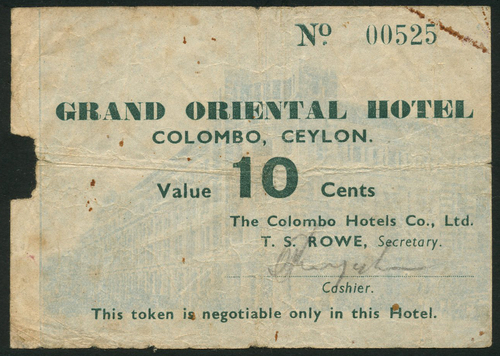 1 x Grand Oriental Hotel, Colombo, Ceylon., a token for 10 cents for use in the hotel, ND (c.1928,