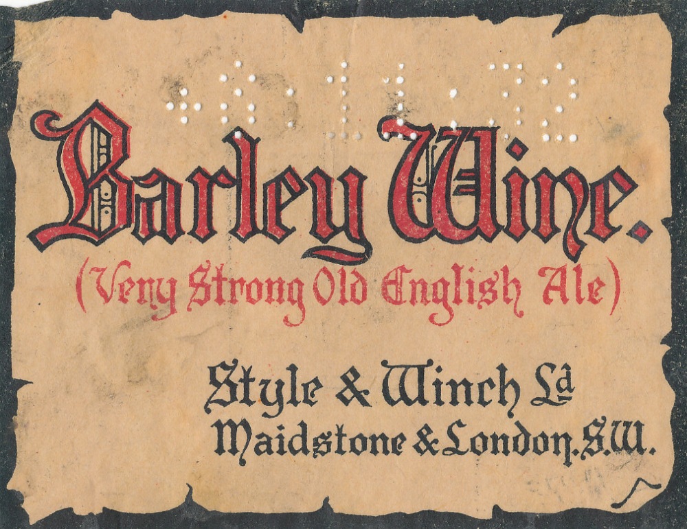 BEER LABELS, Style & Winch (Maidstone), Barley Wine, perfin stamp .11.32, rh, corner creasing and