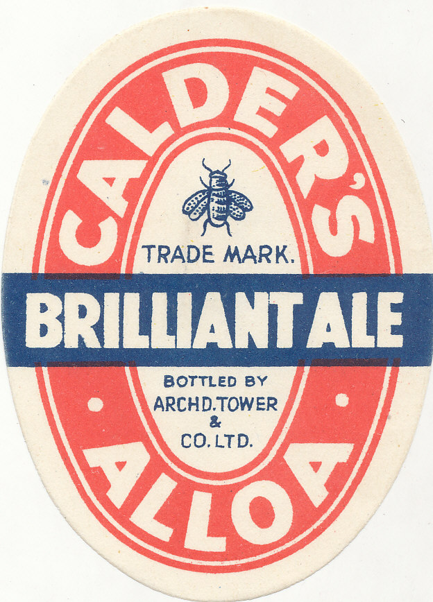 BEER LABELS, Calders (Alloa), Bottled by Archd. Tower & Co., Brilliant Ale, 1930s, vo, G to VG