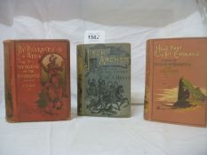 3 books by G A Henty including 1892 'Held Fast for England'