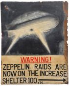 WWI Air Raid Shelter sign. A hand-painted sheet metal sign (91cm x 112cm) showing a Zeppelin against