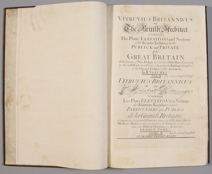 1731: Colen Campbell `Vitruvius Britannicus, or the British Architect.` `.Containing The Plans,