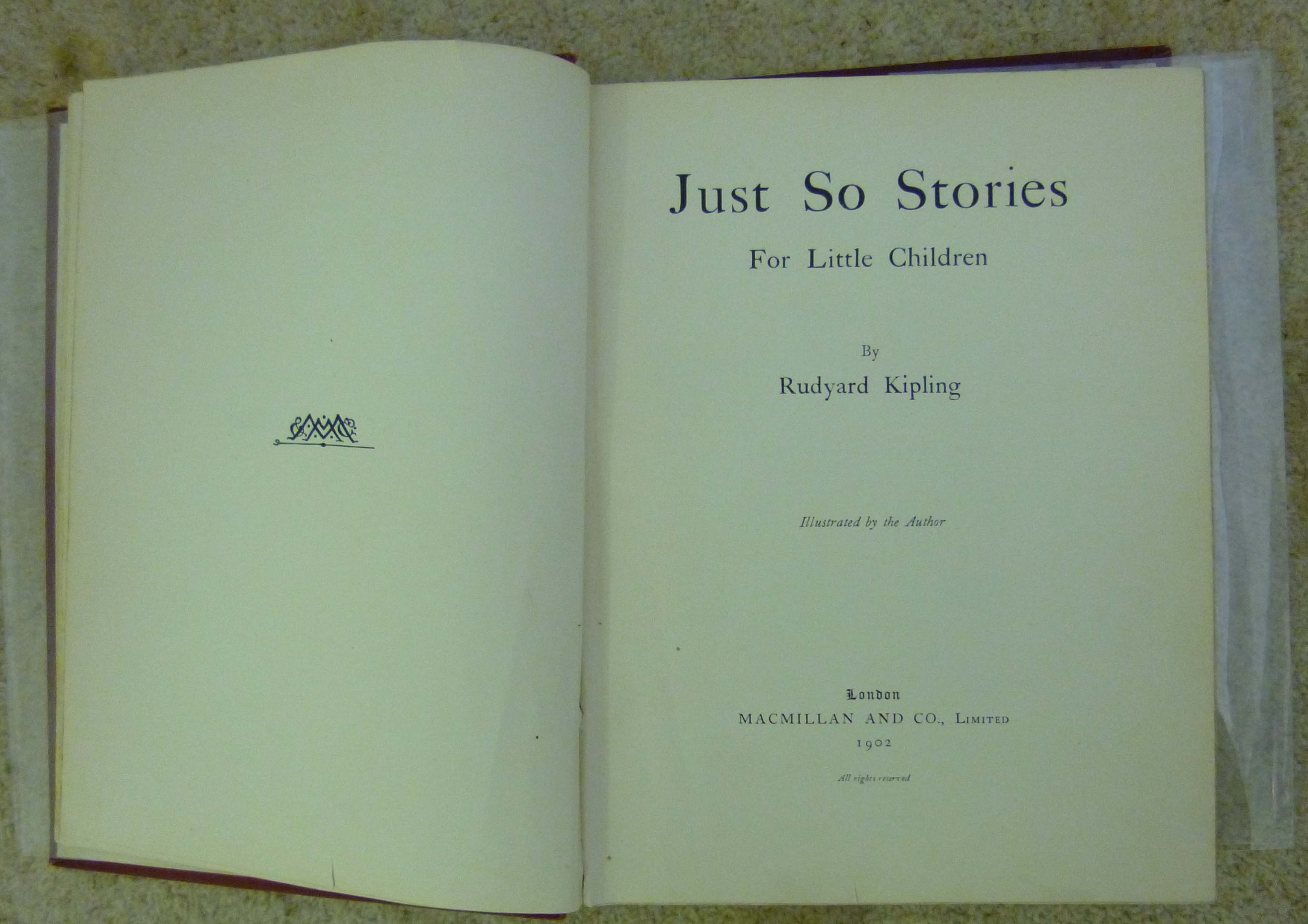 Kipling (Rudyard) - Just So Stories for Little Children, illustrated by Rudyard Kipling, published