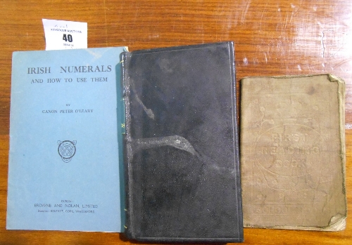 First Reading Book for The Use of Schools Dublin: John Falconer 1871, & Irish Numerals and How to