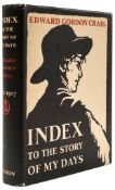 Craig (Edward Gordon) - Index to the Story of My Days,  first edition, signed and inscribed by the