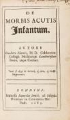 Harris (Walter) - De Morbis Acutis Infantum,  first edition ,  initial imprimatur f., final
