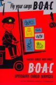 ANONYMOUS - BOAC, Cargo lithographic posters in colours, cond. A-, not backed 40 x 24ins. (101 x