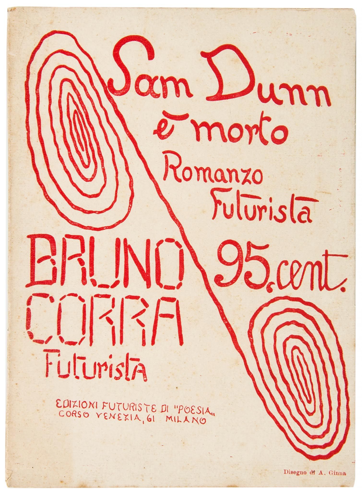 Sam Dunn è Morto. Romanzo Futurista, first edition  Sam Dunn è Morto. Romanzo Futurista, first