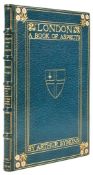 Symons (Arthur) - London: A Book of Aspects,  bound in attractive blue morocco, by Sangorski  &