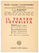 Theatre.- Marinetti (Filippo Tommaso) - Il Teatro Futurista, Sintetico...,  original wrappers