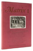 Whittington Press.- - Matrix: A Review for Printers and Bibliophiles, vol.1-25 and Index to Matrix