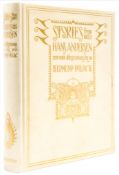 Dulac (Edmund).- Andersen (Hans) - Stories from Hans Andersen,  one of 750 copies     signed by the