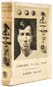 Graves (Robert) - Good-Bye to All That,  first edition, first issue ,  frontispiece, 7