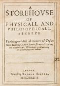 [Banister (John)] - A Storehouse of Physicall and Philosophicall Secrets,  Teaching to distill all
