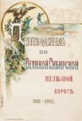 Siberia.- Dmitriev-Mamonov (A.I.) - Putevoditel` po velikoi Sibirskoi zheleznoi doroge, 1901-