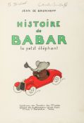 Brunhoff (Jean de) - Histoire de Babar, 1931; Le Voyage de Babar, 1932; Le Roi Babar, 1933,   first