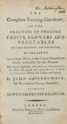 Abercrombie (John) - The Complete Forcing-Gardener,  first edition ,  2 advertisement ff. bound
