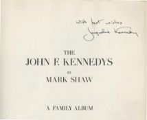 BOOK A copy of the book "The John F. Kennedys" by Mark Shaw, pub BOOK A copy of the book "The John