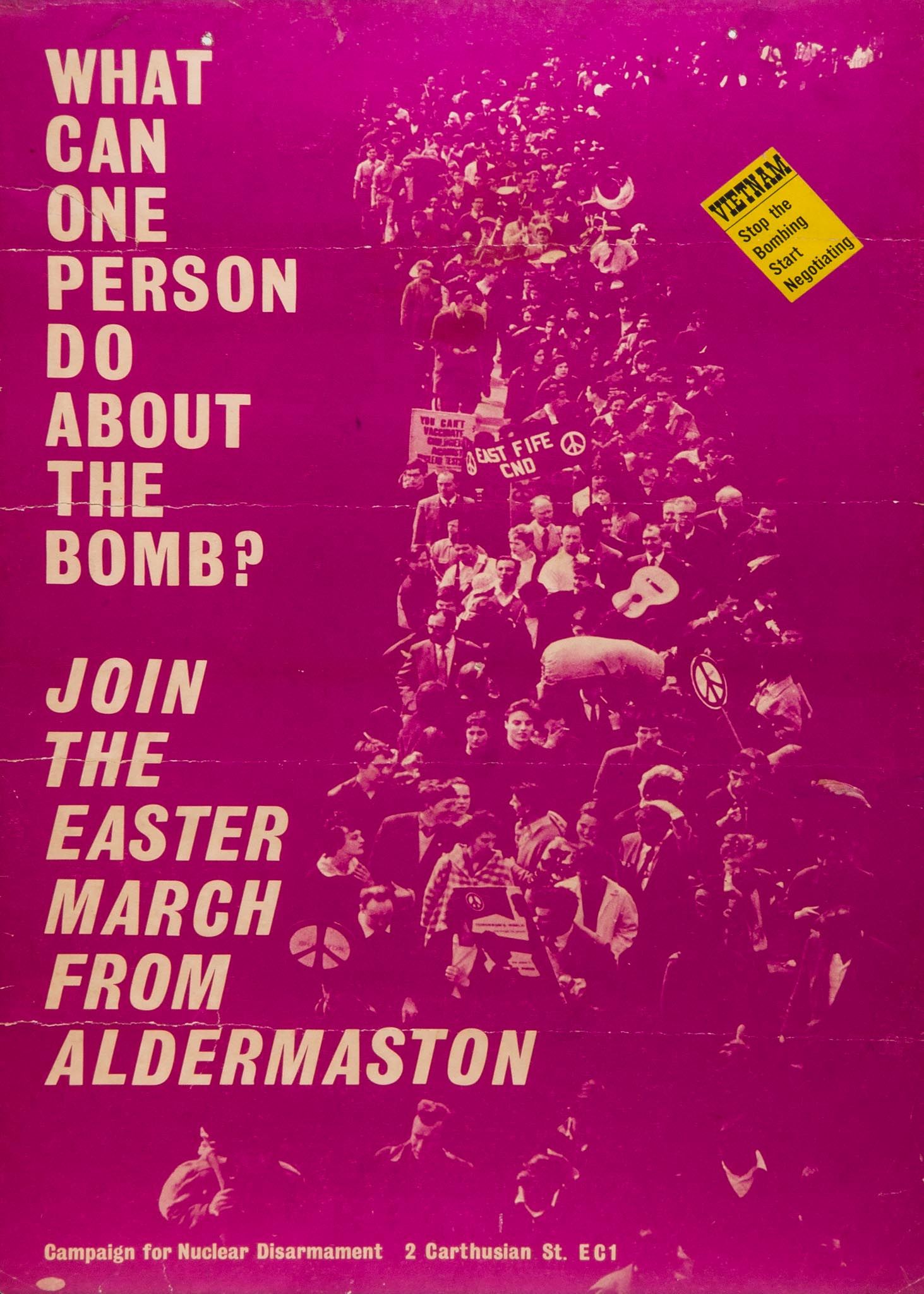 MEM A 78 x 50cm poster advertising the Easter march from Aldermaston... MEM A 78 x 50cm poster