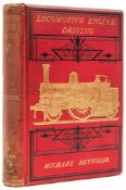 Reynolds (Michael) - The Model Locomotive Engineer, Fireman, and Engine-Boy,  first edition  ,