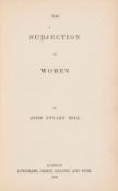 Mill (John Stuart) - The Subjection of Women,first edition , ink name to head of half-title,