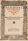 Psalter.- - Psalmista iuxta Consuetudinem Sancte Romane Ecclesie,title in woodcut border, full-