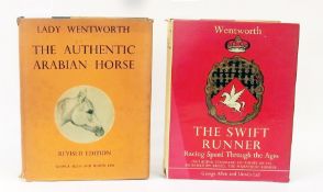 Lady Wentworth, 
"The Authentic Arabian Horse and his descendants", George Allen & Unwin, London