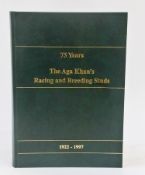 75 Years, the Agakhan's Racing and Breeding Studs, 1922-1997, Grenfell Limited and Georg Lang