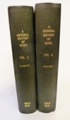Burney, Charles A
"A General History of Music ..."
four volumes, printed for the author, and sold by