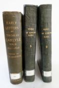 Edited by Norton, C E
"Letters of Thomas Carlisle", two volumes
"Early Letters of Thomas