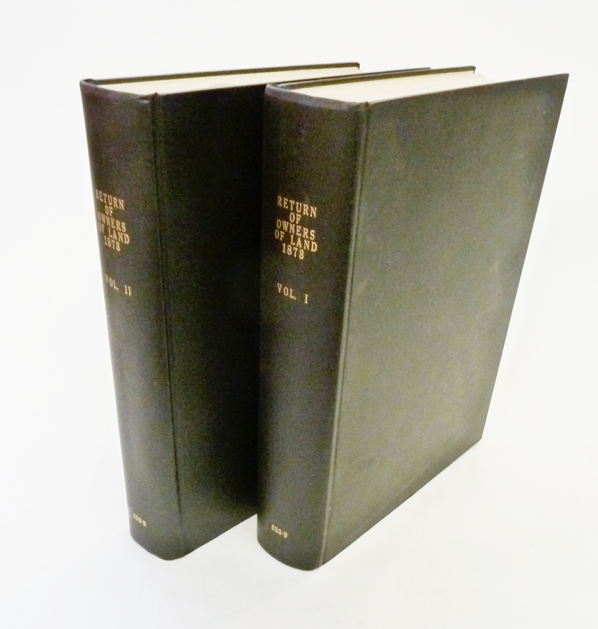 England and Wales
"Return of Owners of Land" 1873
volume one and two, printed by George Edward