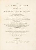 The State of the Poor: or an History of the Labouring Classes in England  ( Sir   Frederick Morton)