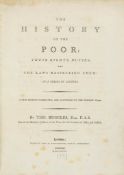 -. Ruggles (Thomas) - The History of the Poor: Their Rights, Duties, and the Laws Respecting Them: