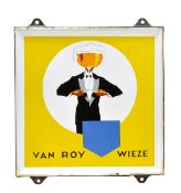 A Belgian enamelled tin breweryÕs sign, ÔVAN ROY WIEZEÕ, early 20th century, depicting a waiter in b