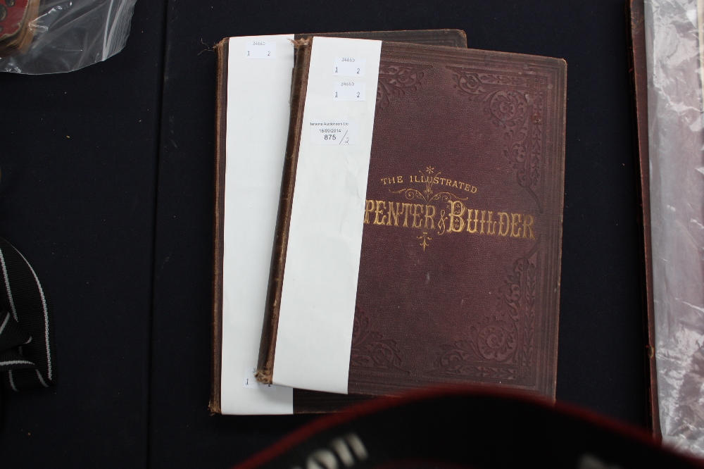 Volumes I and III of 'The Illustrated Carpenter and Builder' 1877 and 1879