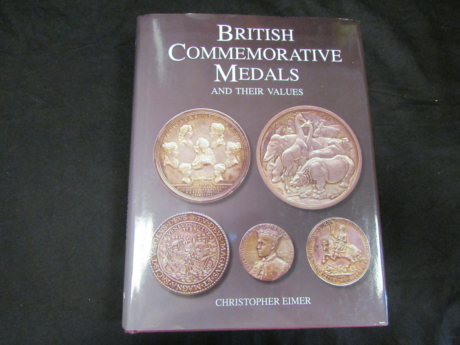 Book HB British Commemorative Medals and their values by Christopher Eimer, retail £75 as new