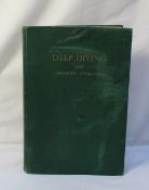Davis (Robert H.) Deep Diving and submarine operations, a manual for deep sea divers and
