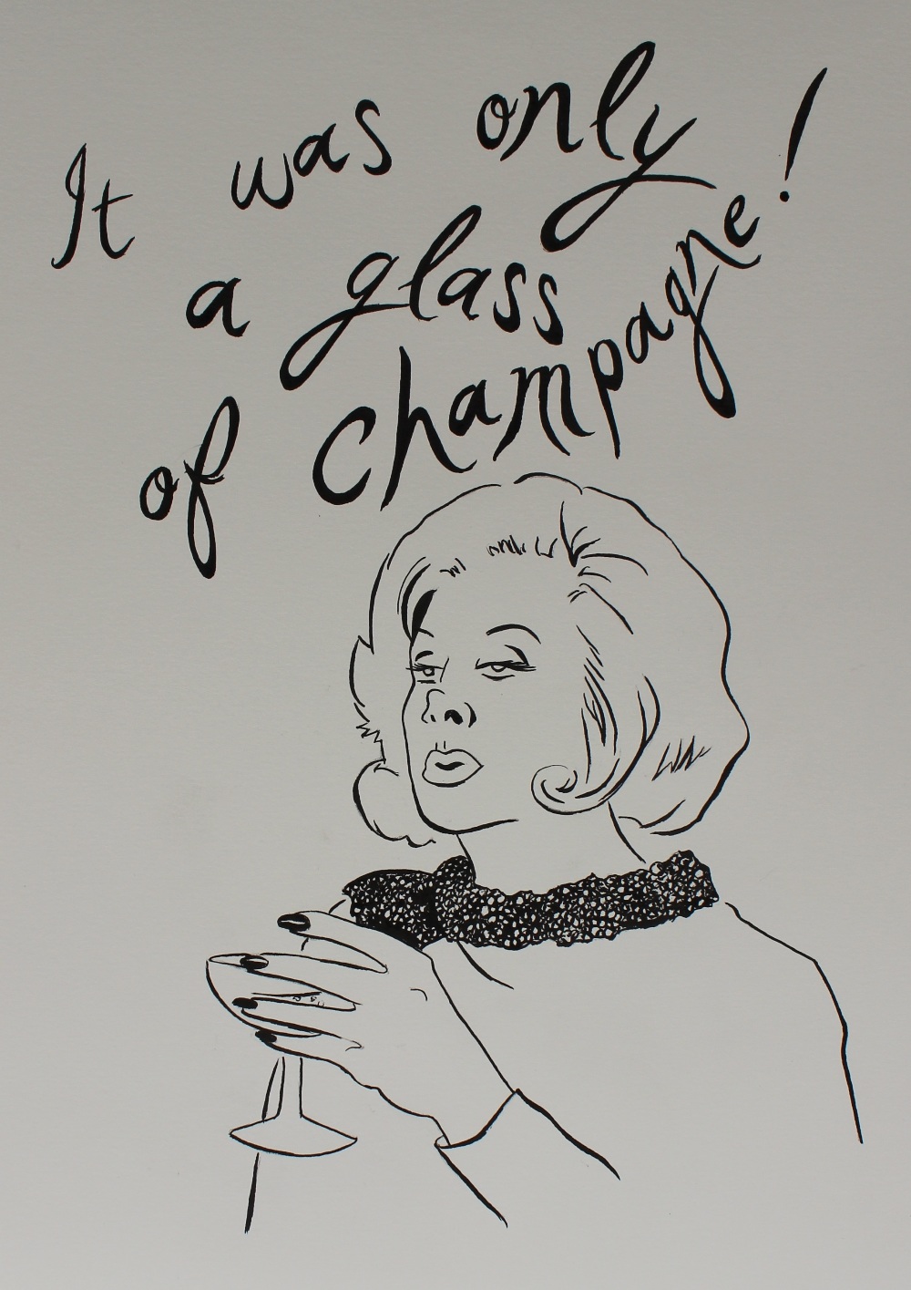 Donald Urquhart "It was only a glass of champagne" Pen and Ink Signed, dated and titled "Donald