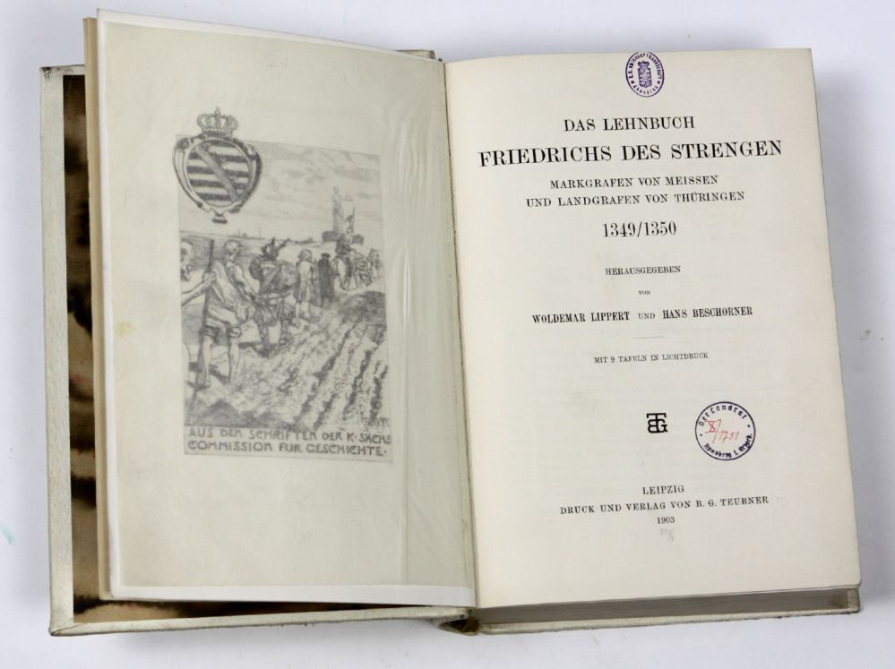 Lehnregister Sachsen/Thüringen  Das *Lehnbuch Friedrichs des Strengen, Markgrafen von Meissen u.