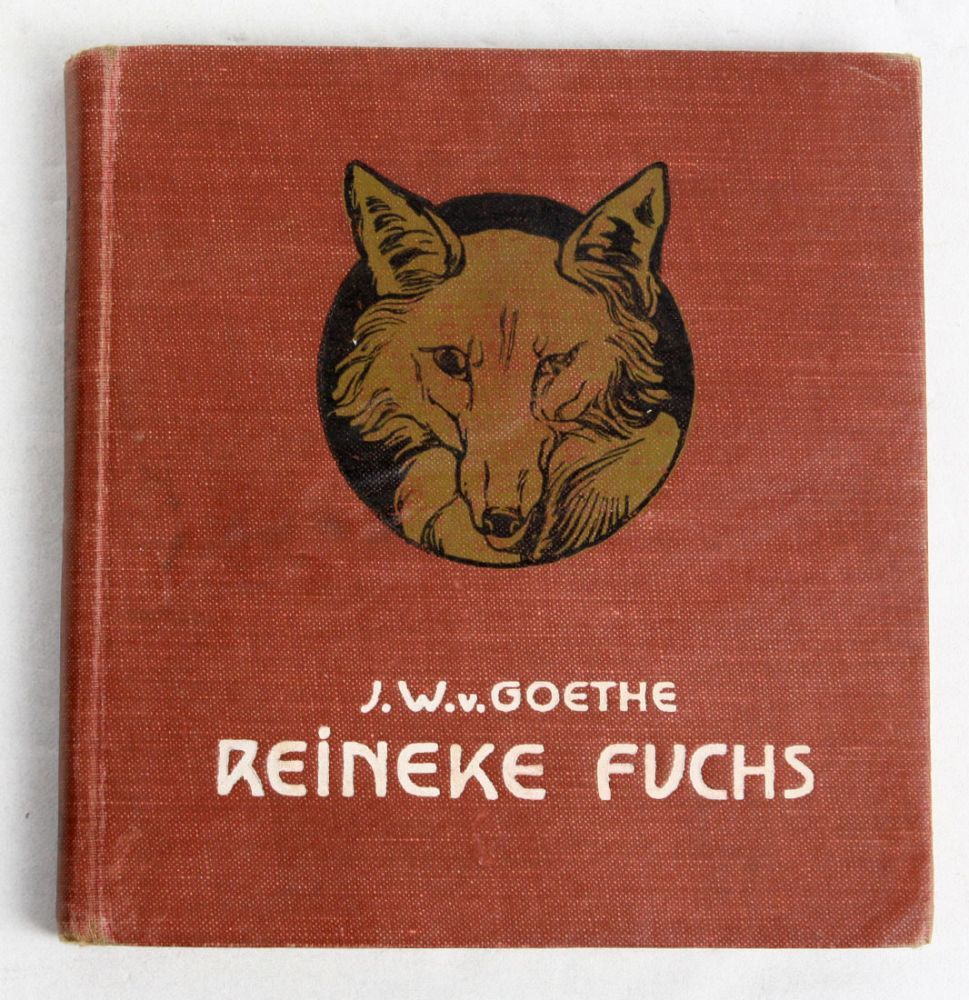 Reineke Fuchs  Gerlachs Jugendbücherei Band 8/9 *Reineke Fuchs* von Wolfgang  von  Goethe, für die