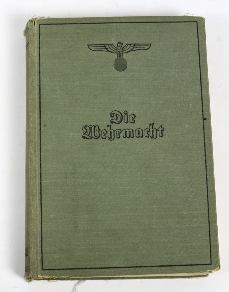 Die Wehrmacht  *Die Wehrmacht*, Hrsg. vom Oberkommando der Wehrmacht, bearb. v. Karl  Fischer, Um