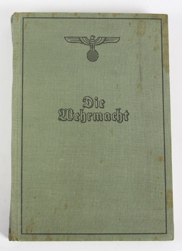 Die Wehrmacht  *Die Wehrmacht*, bearb. v. Karl Fischer, Hrsg. vom Oberkommando der  Wehrmacht, Der