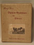 Zabel,Rudolf - Durch die Mandschurei und Sibirien Reisen und Studien, Wigand Leipzig 1902,314 S., 4°