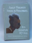 Herzog zu Mecklenburg, Adolf Friedrich -  Ins Innerste Afrika. Von Adolf Friedrich Herzog zu