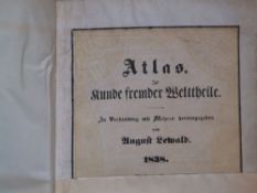 Lewald, August - Atlas zur Kunde fremder Welttheile.In Verbindung mit Mehren hrsg. von August
