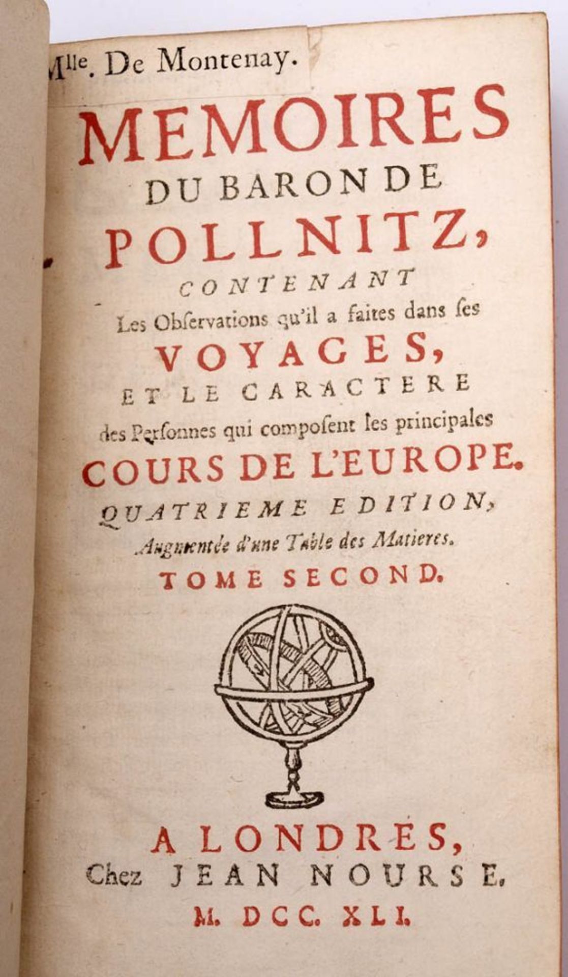 Pöllnitz, Karl Kudwig v.: Lettres et Mémoires 5 Bde., Iean Nourse, London 1741. Gefärbter Schnitt,