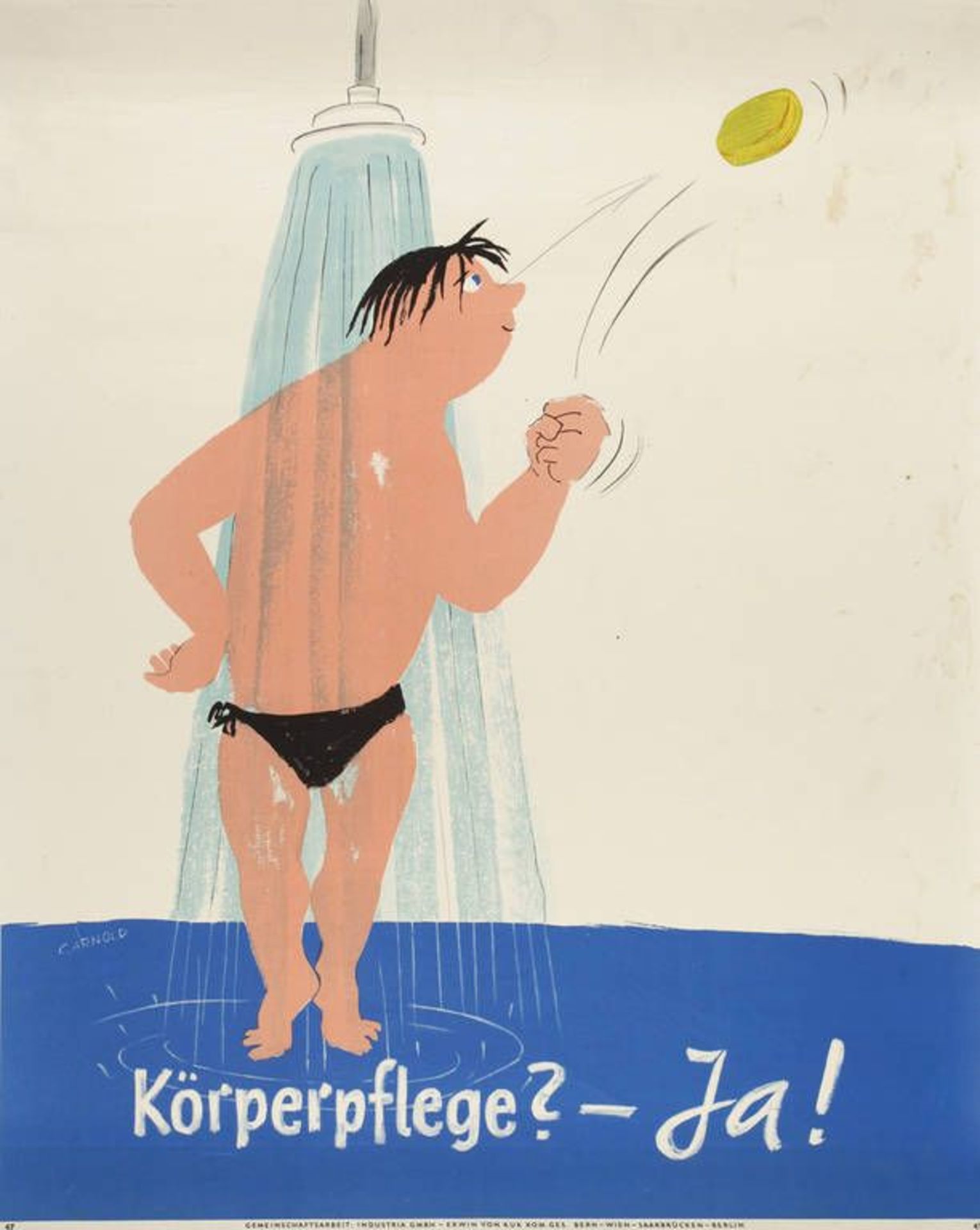 Plakat Körperpflege  1960er Jahre, sign. C. Arnold, Farboffsetdruck auf Papier, Hrsg.