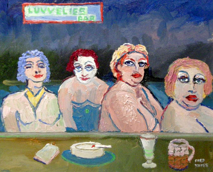 Fred Yates (1922-2008) Luvverlies Bar, oil on canvas, signed 9.5" x 11.5" Provenance: Purchased